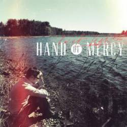 Hand Of Mercy : Last Lights
